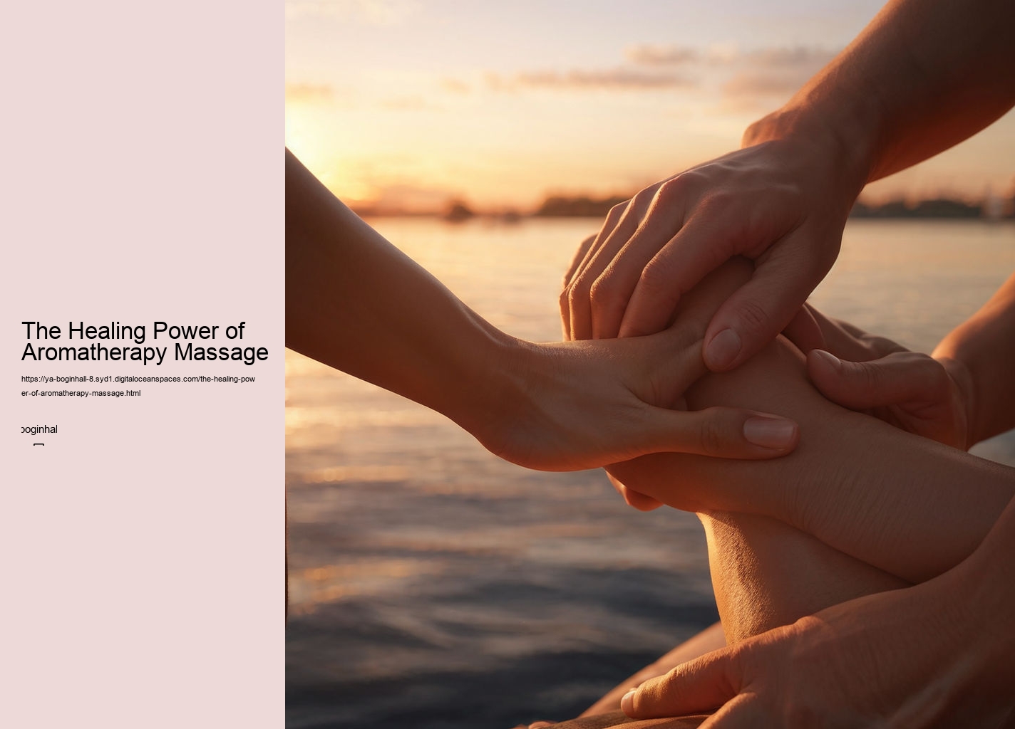 The Healing Power of Aromatherapy Massage